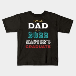 Graduation Proud Dad of a Master's Graduate Red Teal Yellow Kids T-Shirt